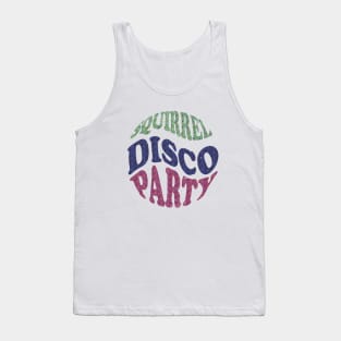 SQUIRREL DISCO PARTY - Adult Apparel, Kids Apparel, Home Goods, Cases, and Stickers Tank Top